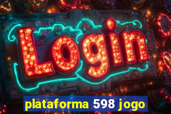 plataforma 598 jogo